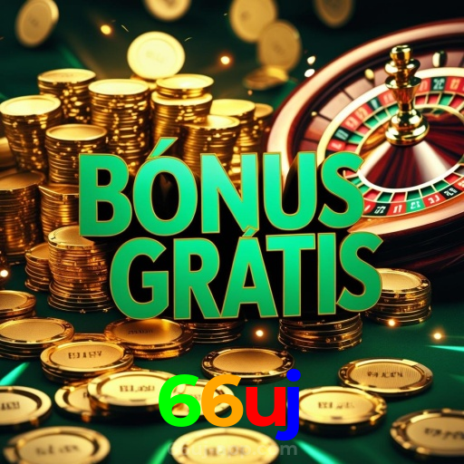66uj：Sua sorte começa com as melhores apostas no futebol e no cassino!