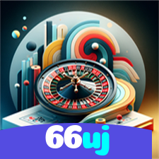 66uj：A diversão está garantida! Aposte nas melhores slots agora!